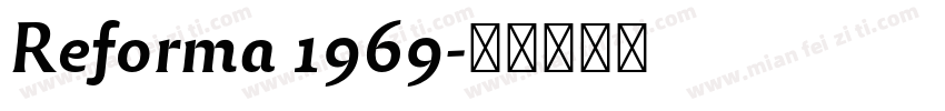 Reforma 1969字体转换